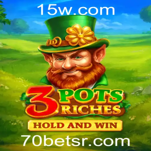 Descubra os Segredos do Jogo 3potsRiches com a Estratégia de 70bet
