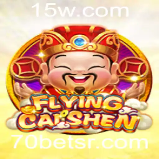 Flying CaiShen: Descubra a Magia de 70bet