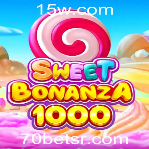 Descubra as Atrações do SweetBonanza1000 e Como Jogar com 70bet